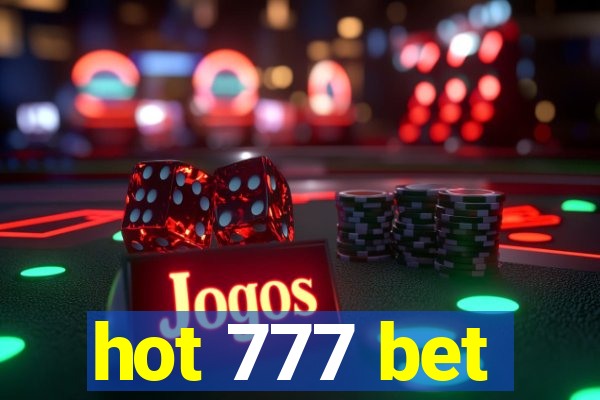 hot 777 bet